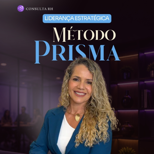Método Prisma de Liderança Estratégica