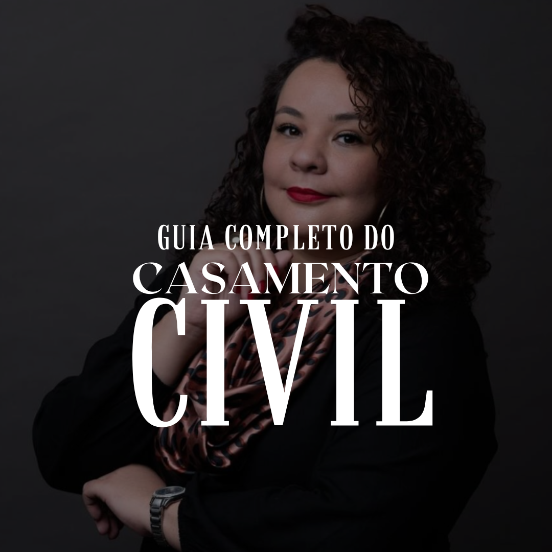 Guia Completo do Casamento Civil