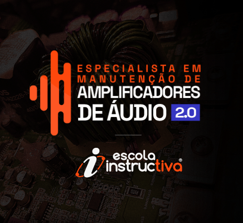 Especialista em Manutenção de Amplificadores de áudio 2.0 site