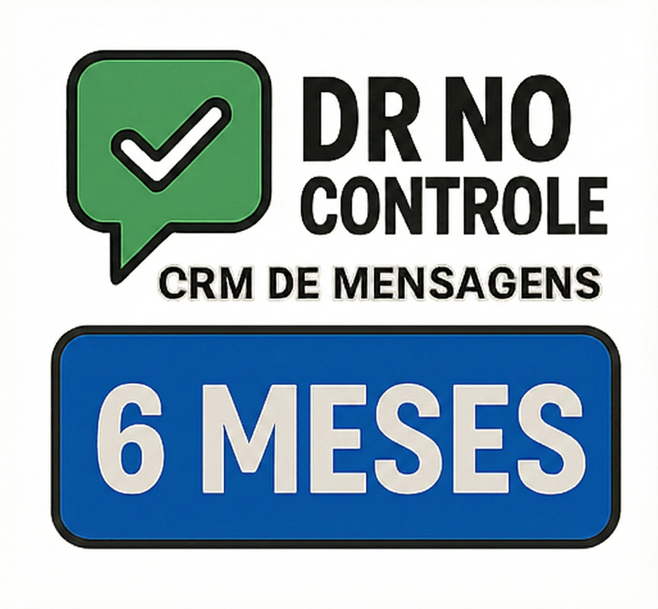 6 Meses - DR NO CONTROLE - CRM - Assinatura