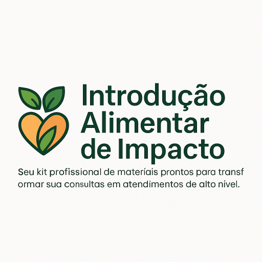 kit de materias - Introdução Alimentar de Impacto