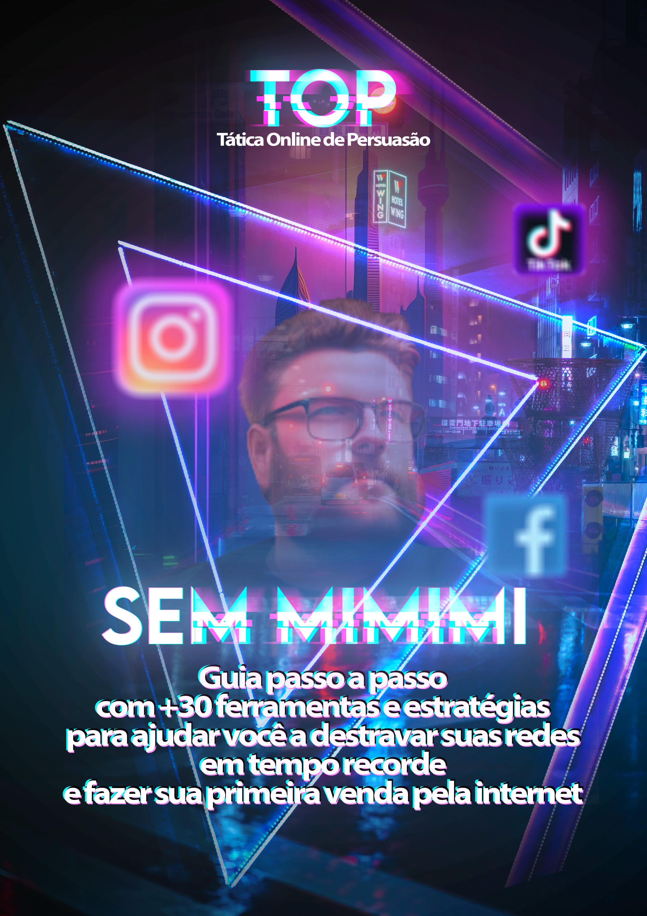 E-book Sem MIMIMI - Guia passo a passo com 30 ferramentas para ajudar você a destravar suas redes em tempo recorde e fazer sua primeira venda pela internet