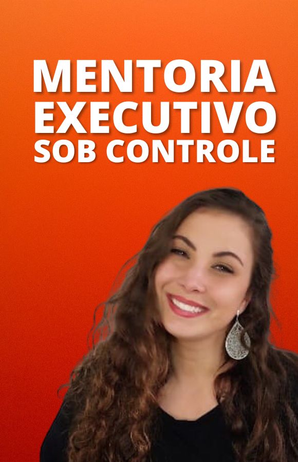 Mentoria Executivo Sob Controle