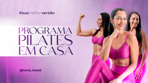 Programa Pilates em Casa 12 meses