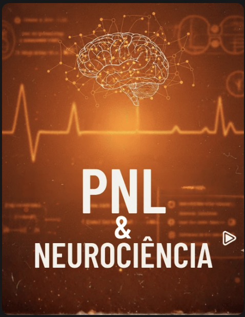 PNL e Neurociência