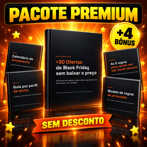 Black Friday Sem Desconto: +30 Ofertas para Academia Vender Mais Planos