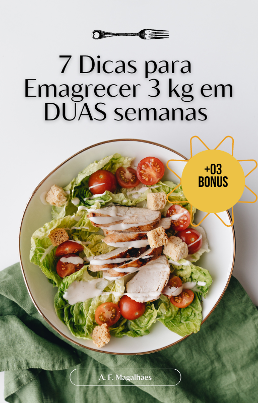 7  Dicas para Emagrecer 3kg em duas Semanas