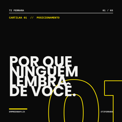 O invisível.