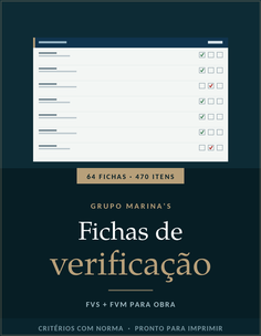 Fichas de Verificação de Serviço e Material (FVS + FVM)