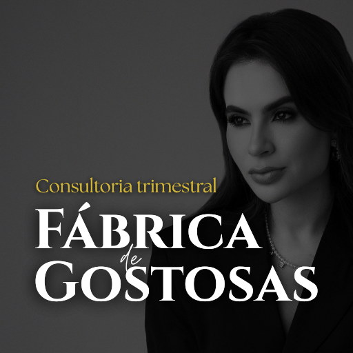 Fábrica de Gostosas | 3 Meses