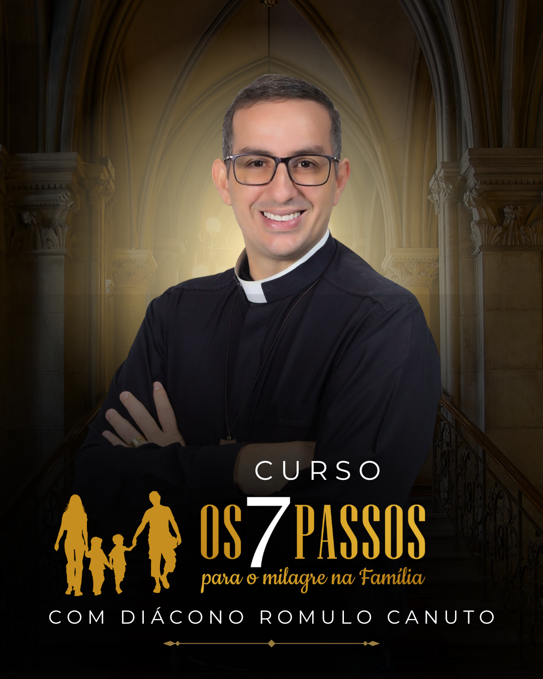 01 - 7 PASSOS  PARA O  MILAGRE  NA FAMÍLIA