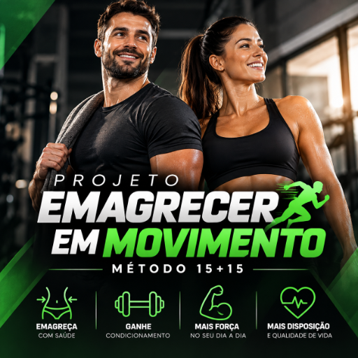 Projeto Emagrecendo em Movimento - Método 15+15