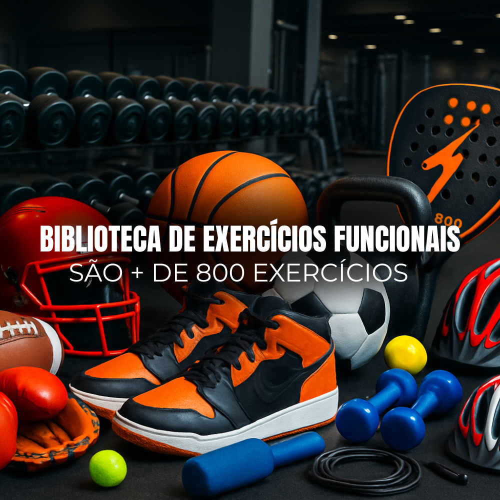 Biblioteca de exercícios funcionais - São + de 800 eercícios