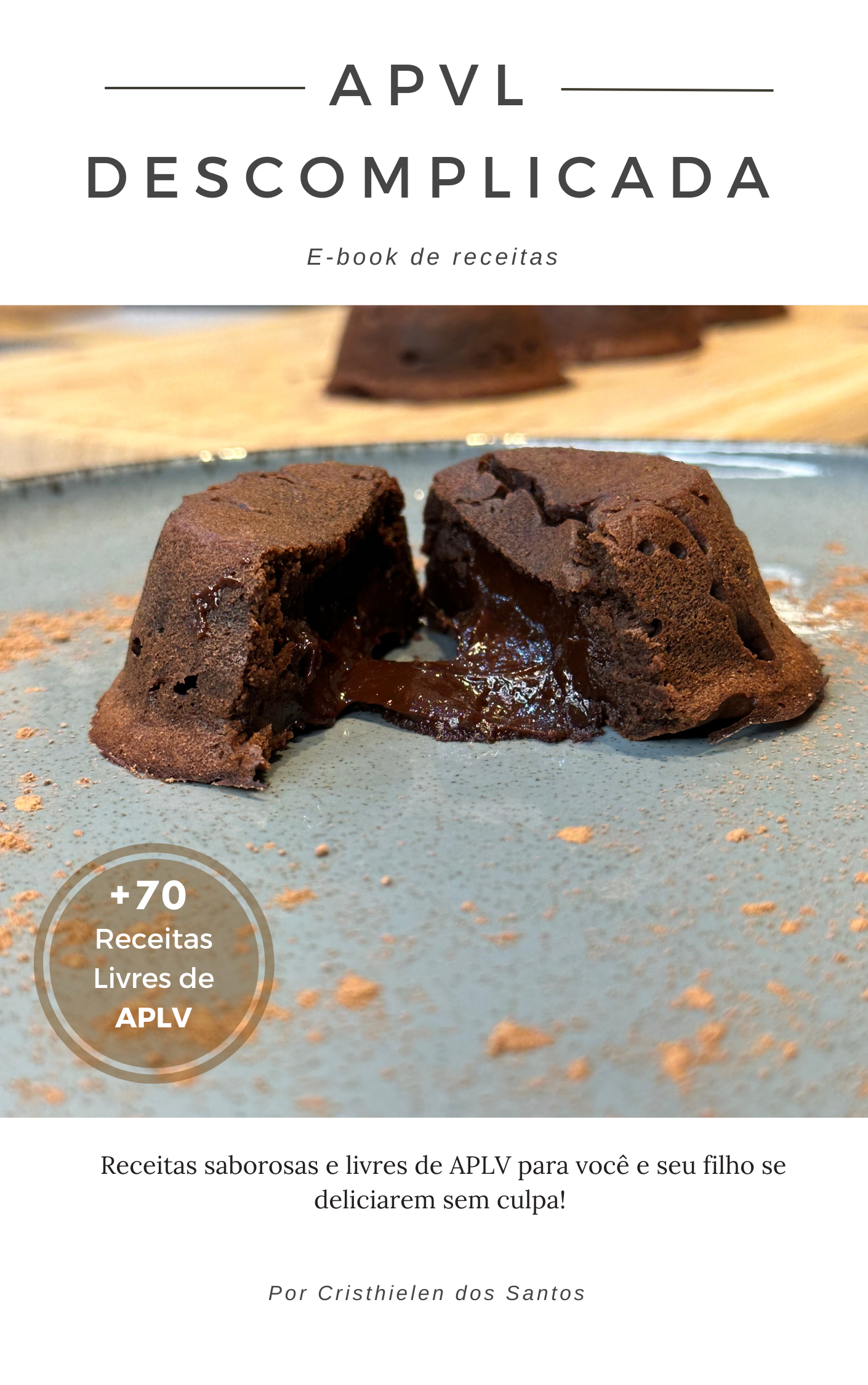 E-book com +70 Receitas livres de APLV