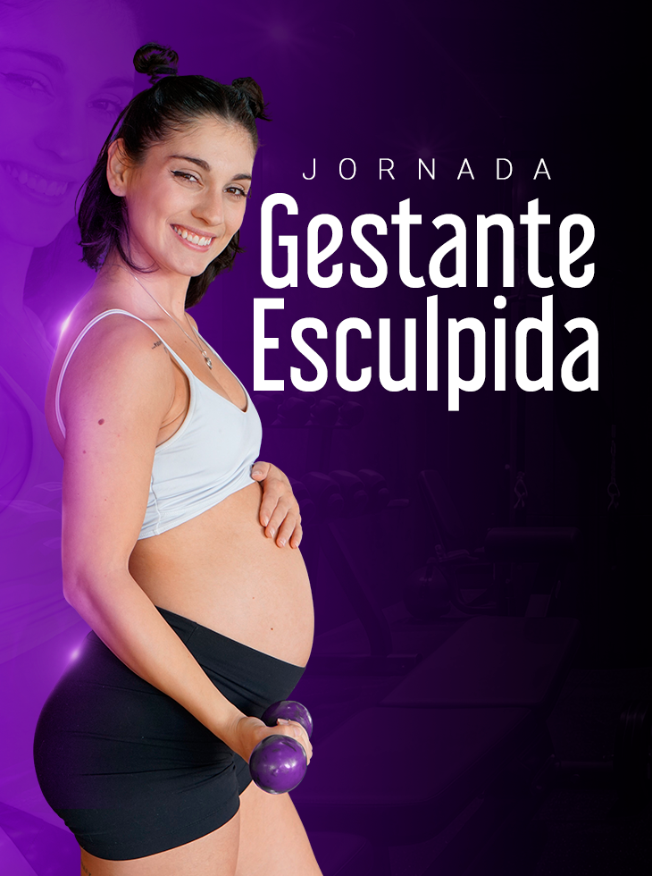 Jornada Gestante Esculpida R$997 por R$ 197,00