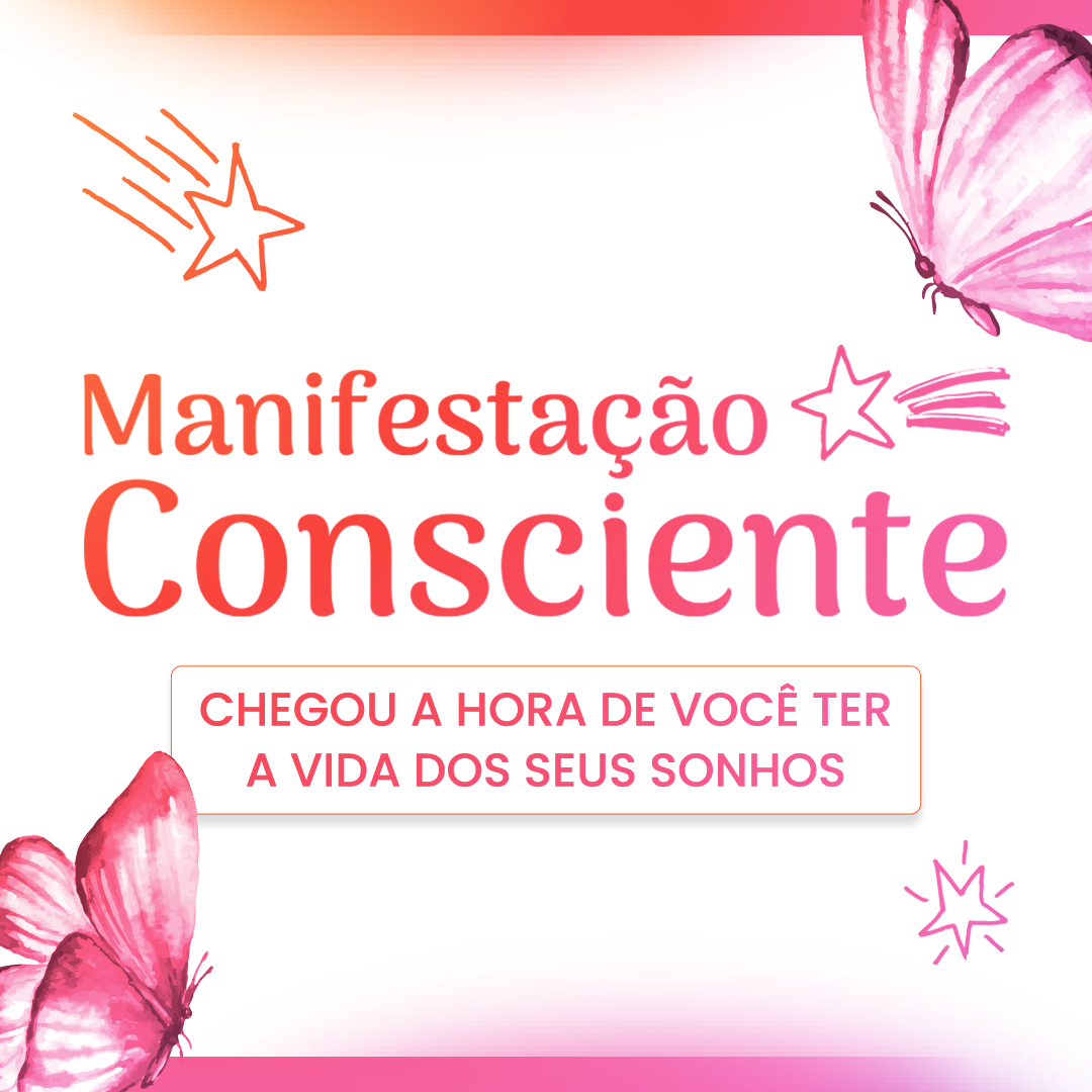50% OFF - Curso de Manifestação Consciente
