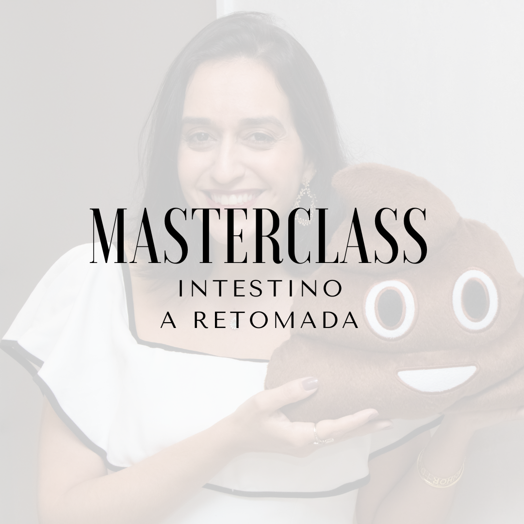 Masterclass Intestino, A Retomada.