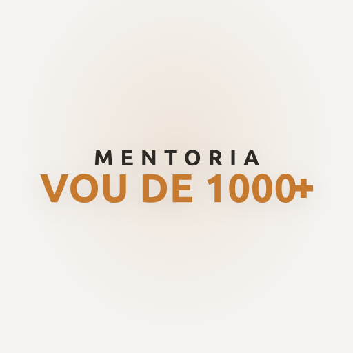 MENTORIA DE REDAÇÃO - VOU DE 1000+ 