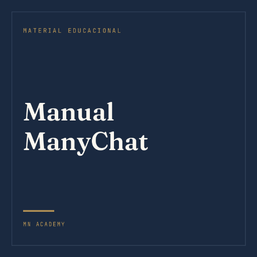 Manual ManyChat — automatizar conversas e oportunidades