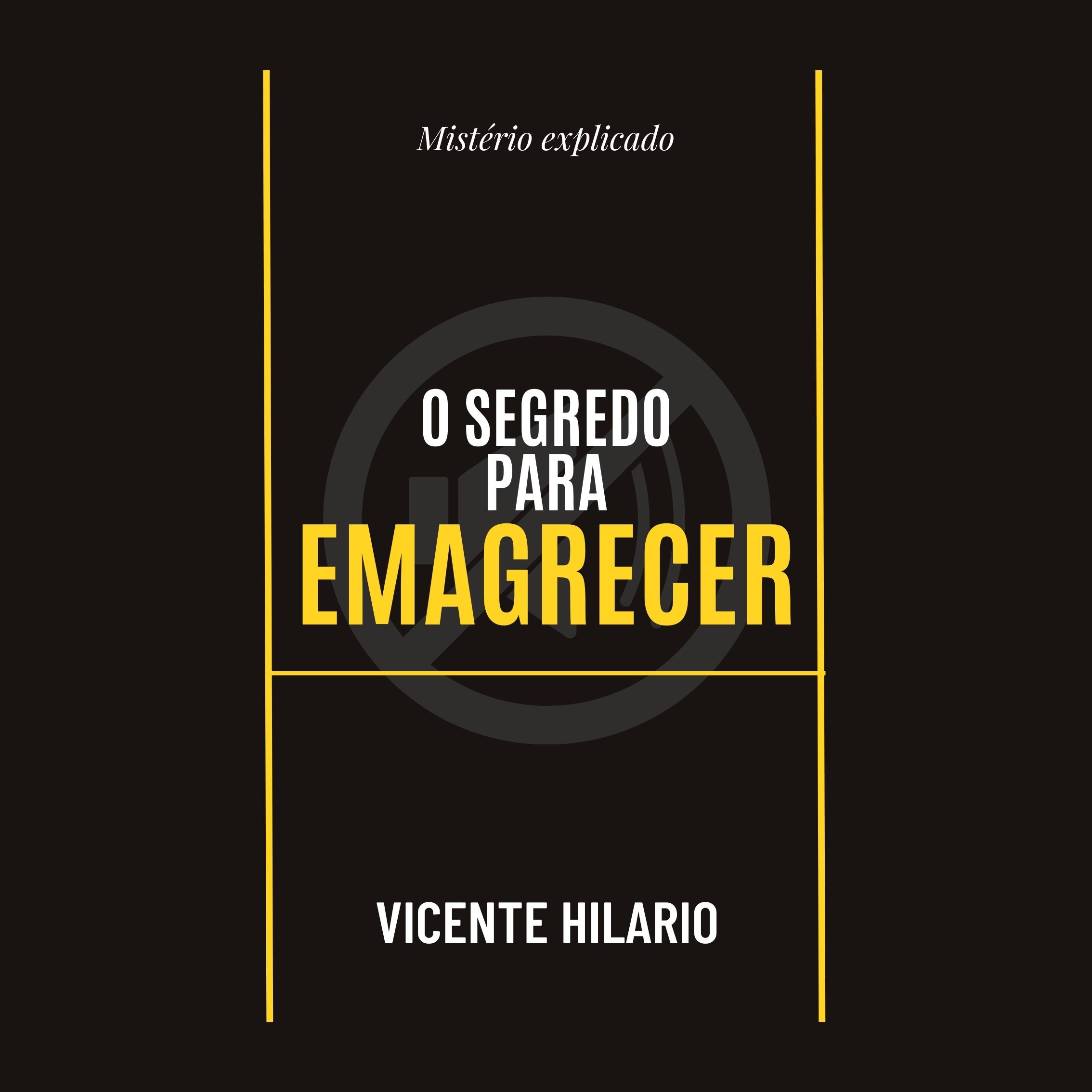 Segredo para emagrecer