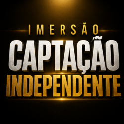 Imersão Captação Independente
