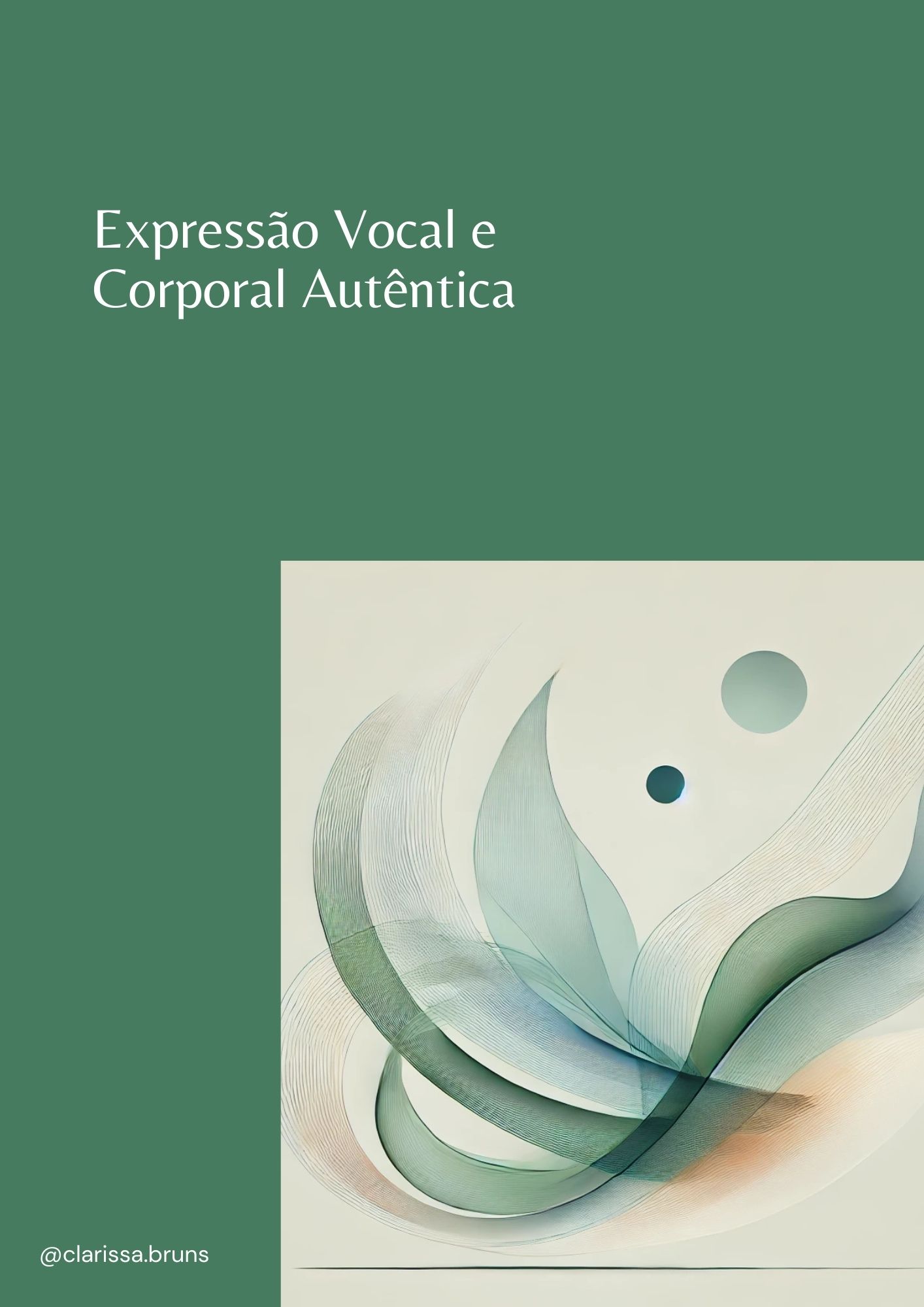 Expressão Vocal e Corporal Autêntica (ebook) e robô Conselheira