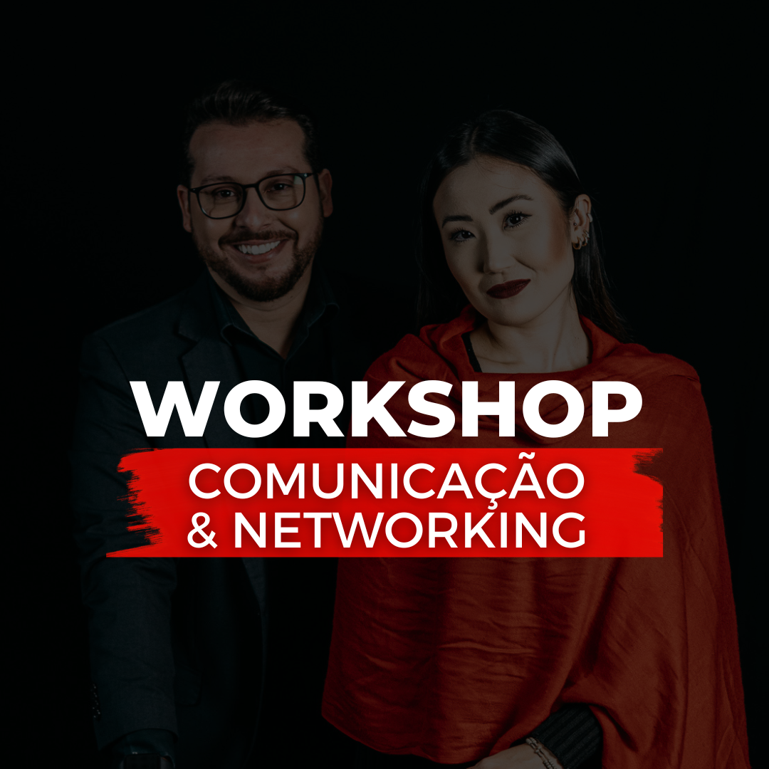 15/11 - Workshop de Comunicação & Networking