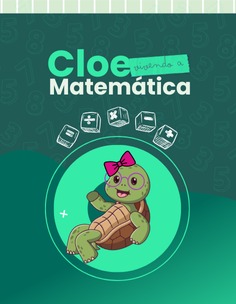 Cloe vivendo a matemática no 1º ano