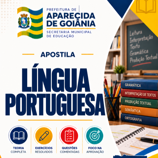 Apostila Completa SME Aparecida de Goiânia 2026 para Profissional da Educação I — Língua Portuguesa