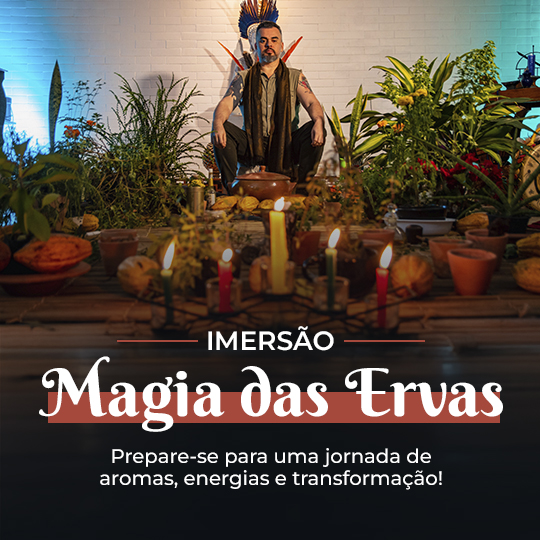 Formação - Magia das Ervas para Amor, Magnetismo e Prosperidade