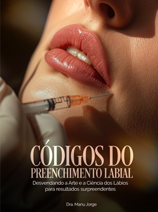  Códigos do Preenchimento Labial - Desvendando a Arte e a Ciência dos Lábios para resultados surpreendentes