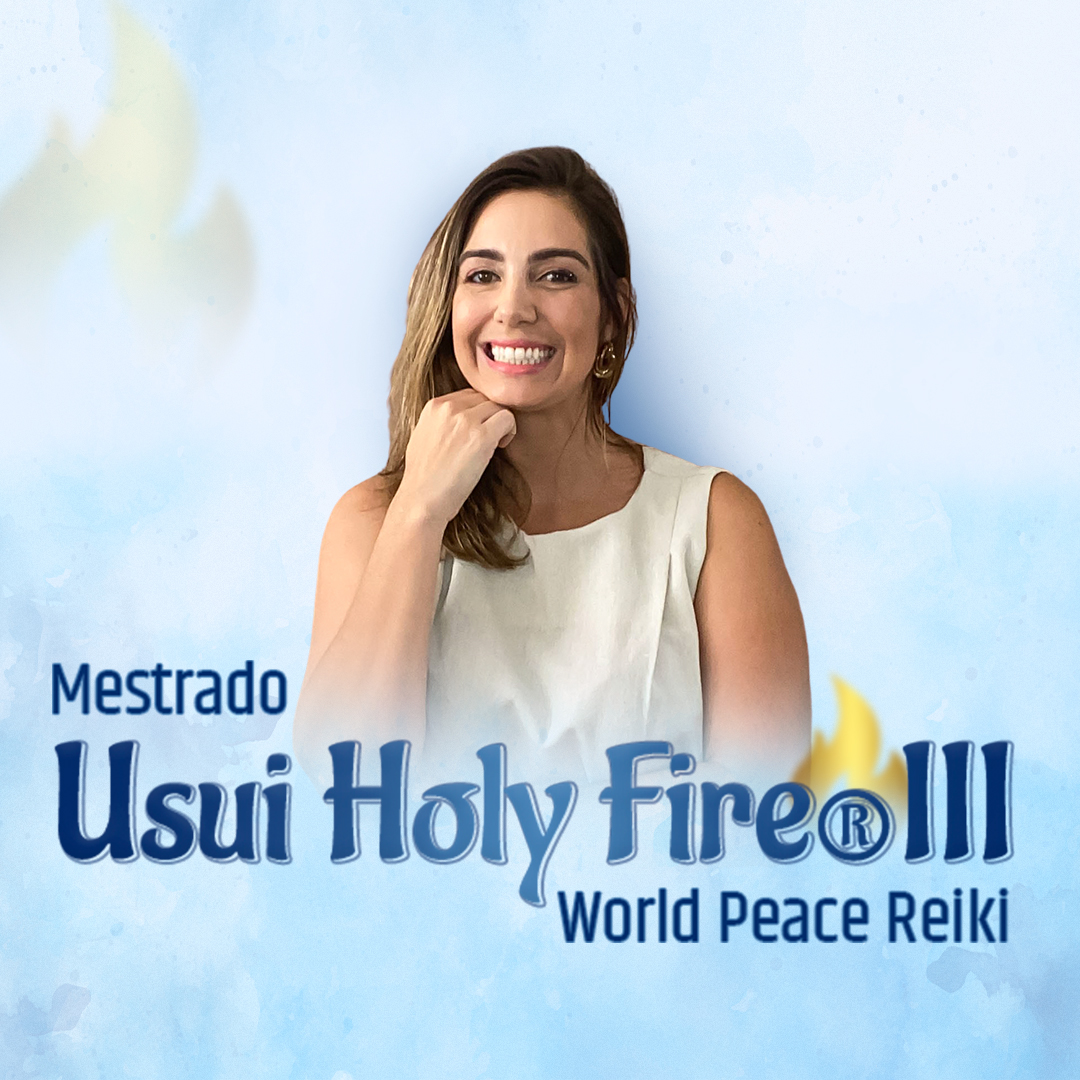 Mestrado Usui Holy Fire®III World Peace Reiki - Turma Abril 25