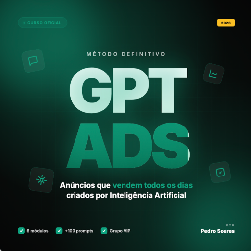 Chat GPT Ads - Do Zero aos 100k