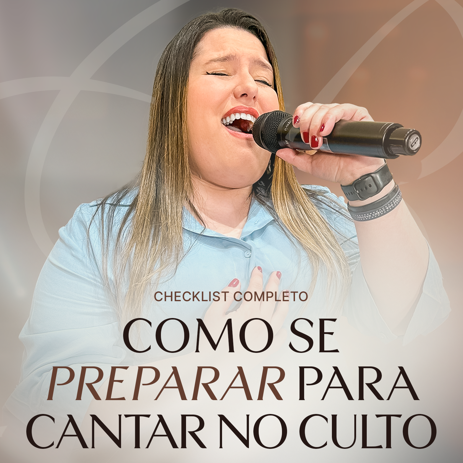 Checklist: Como se preparar para cantar no culto