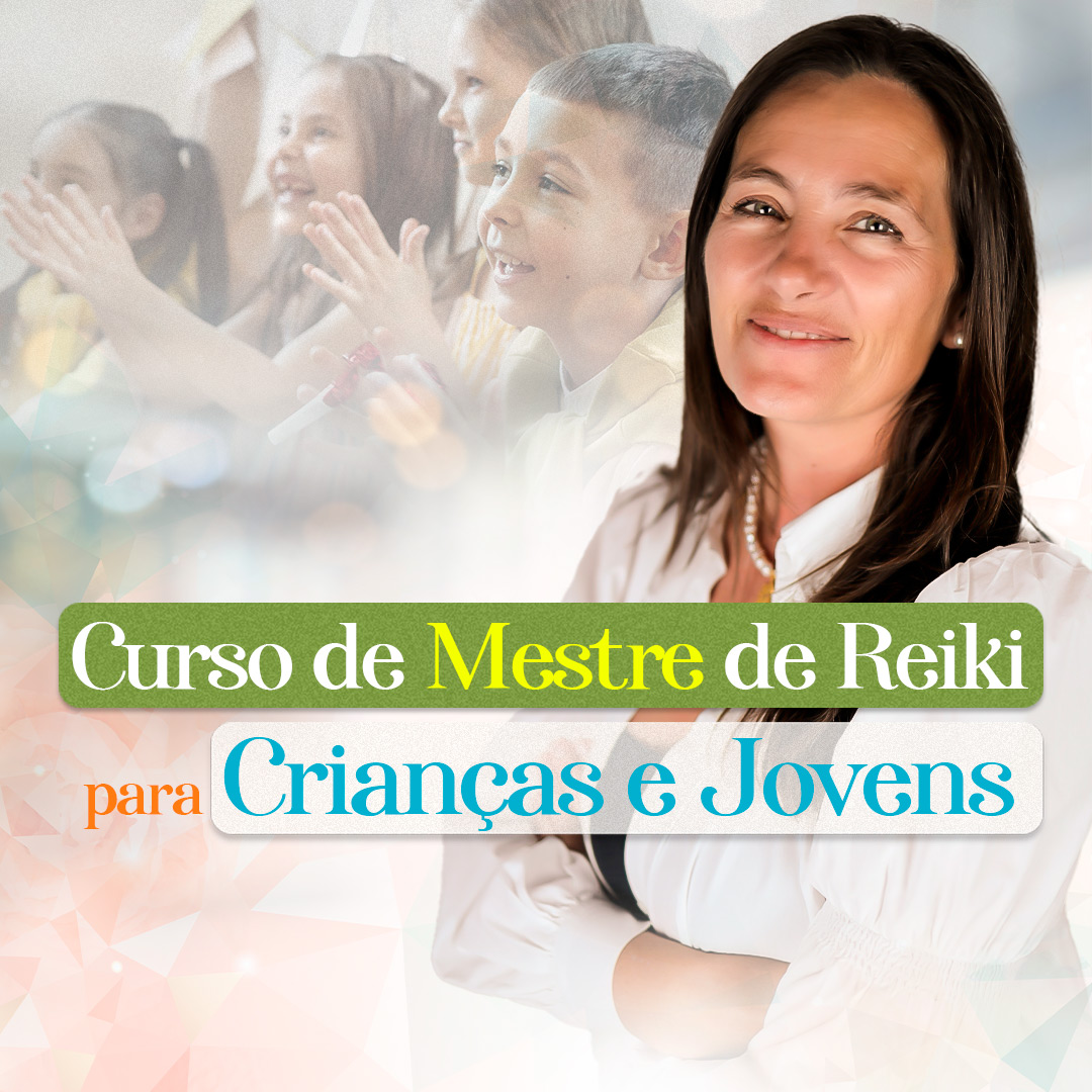 Curso de Mestre de Reiki para Crianças - Abril 2026