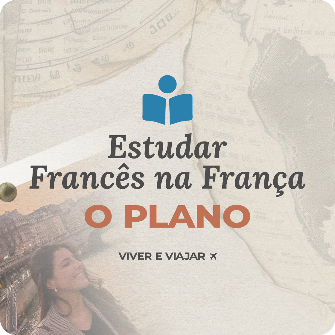 Oferta | Estudar Francês na França - O Plano
