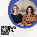 Curso Terapia Familiar na Prática