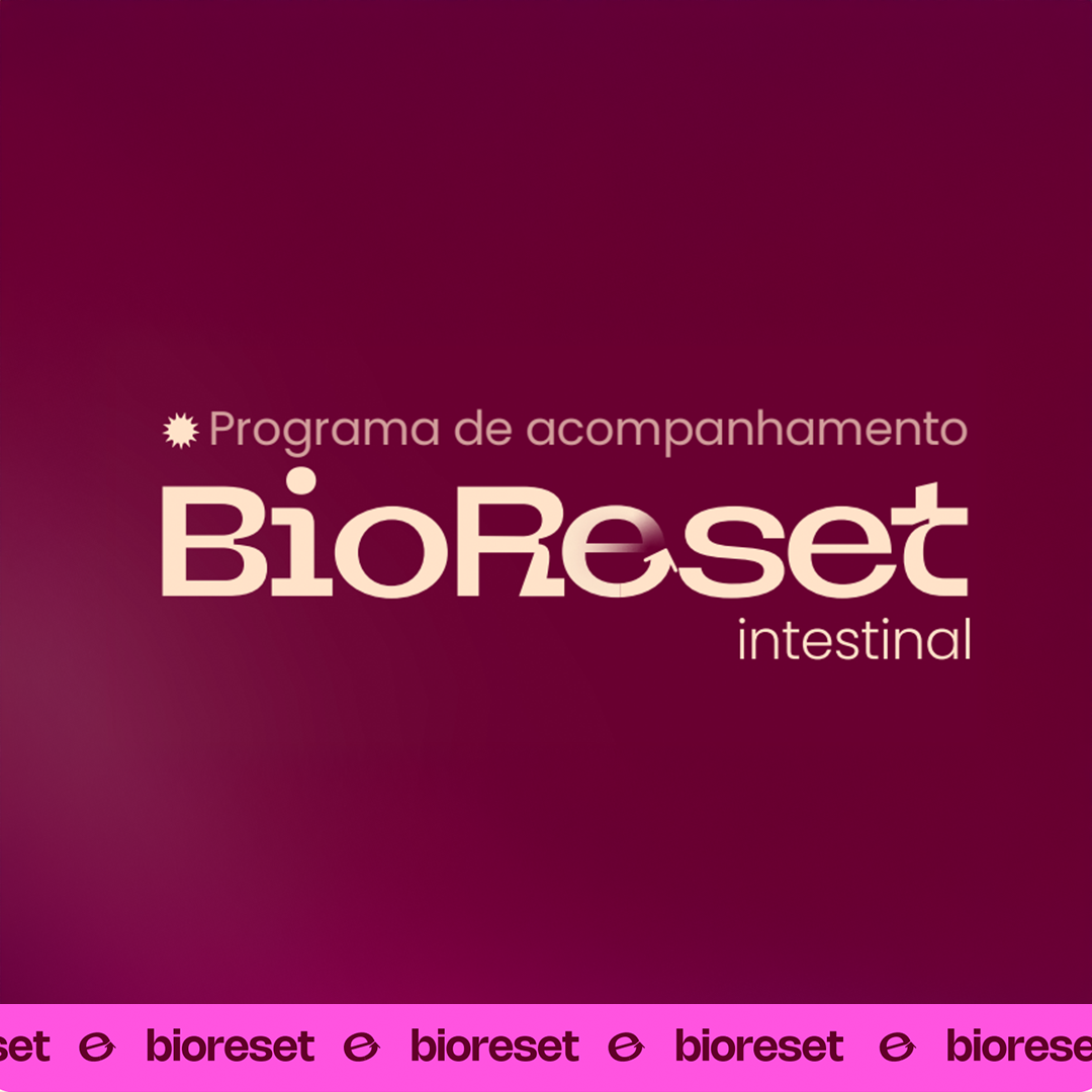 BioReset | Programa de Acompanhamento