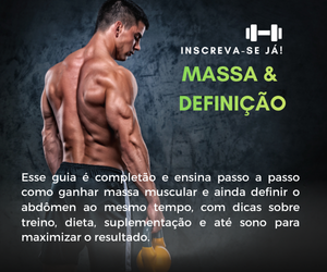 MASSA E DEFINIÇÃO MUSCULAR - UM GUIA PARA LEIGOS
