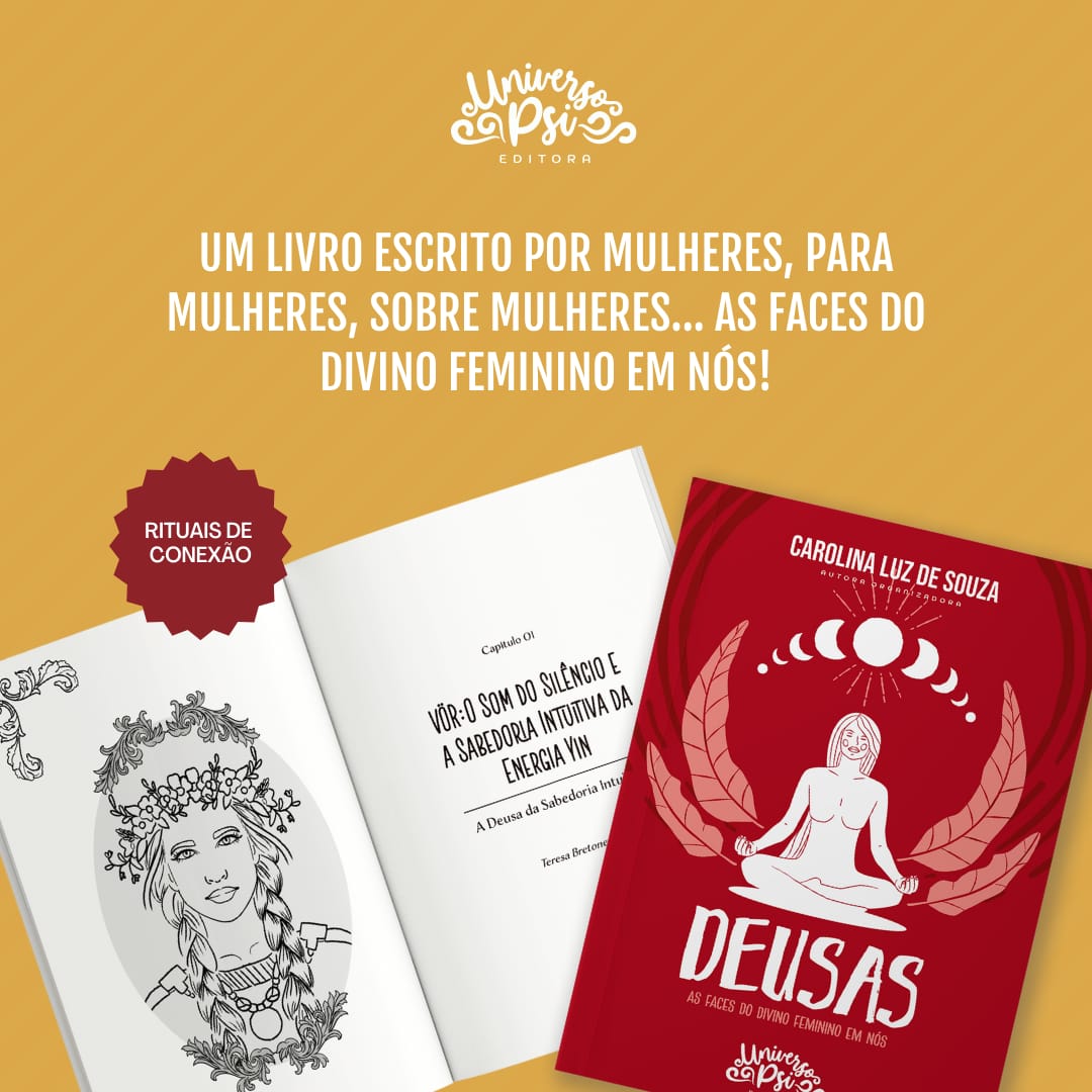Deusas - As Faces do Divino Feminino em Nós