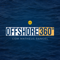 Offshore 360º com Matheus Rangel