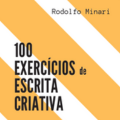 100 exercícios de escrita criativa