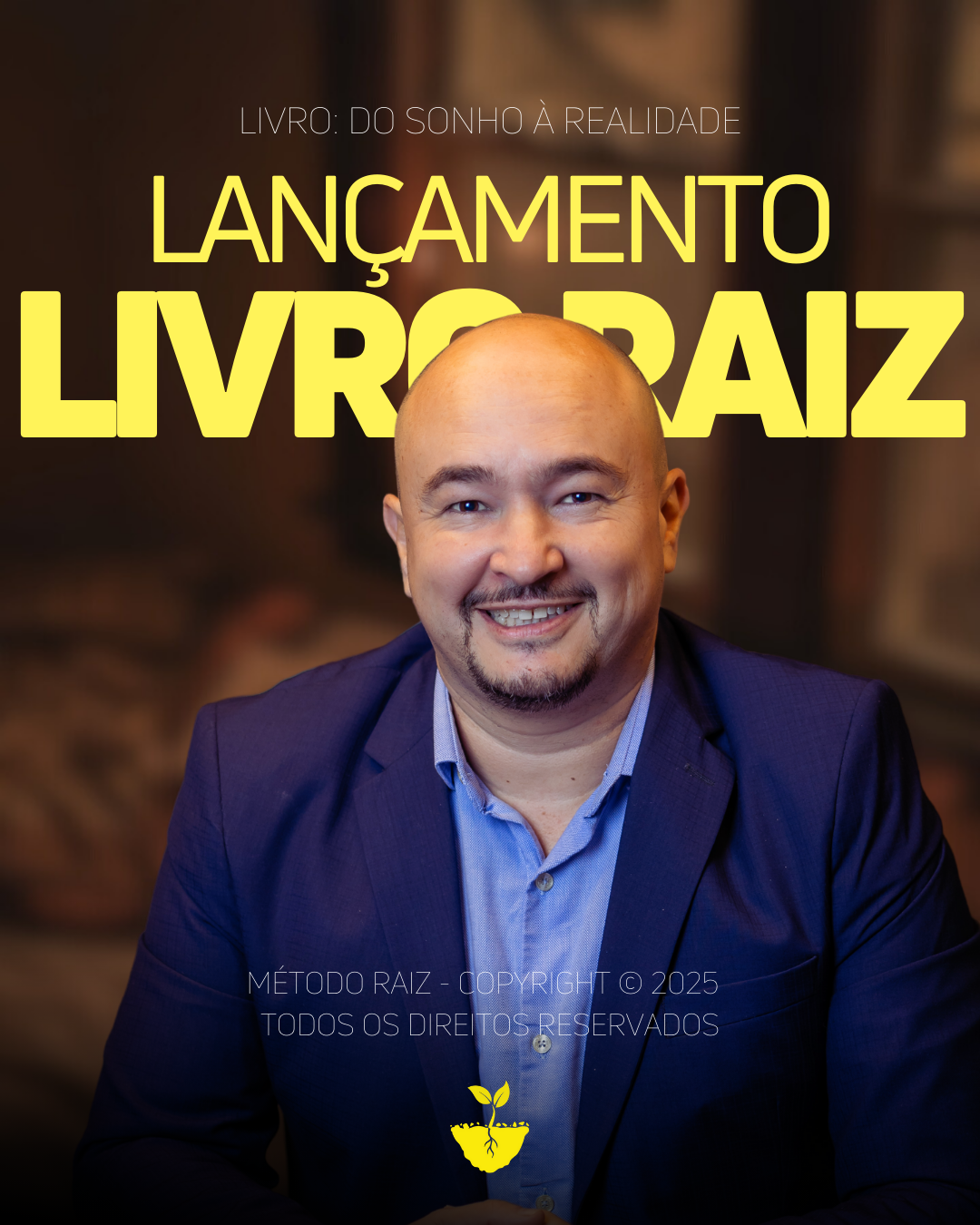 Livro Método Raiz: Do Sonho à Realidade (Promocional)
