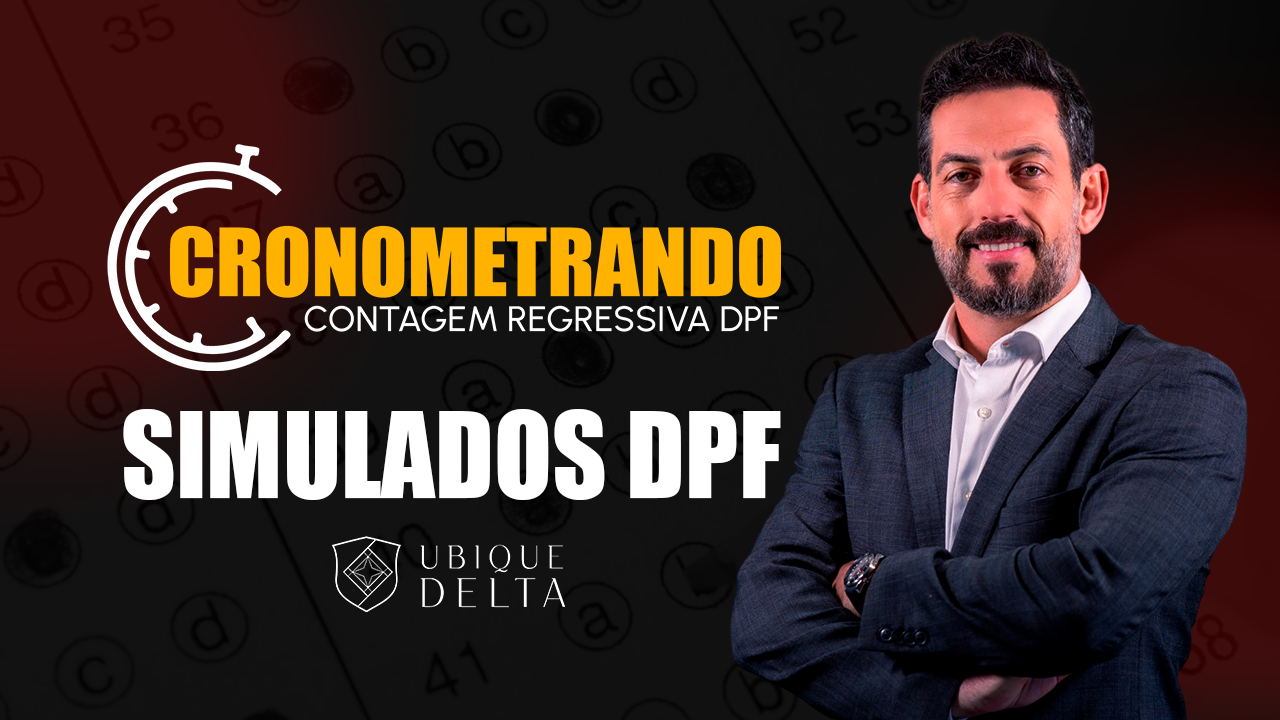 Cronometrando - Contagem Regressiva DPF 2025 - 4 Simulados