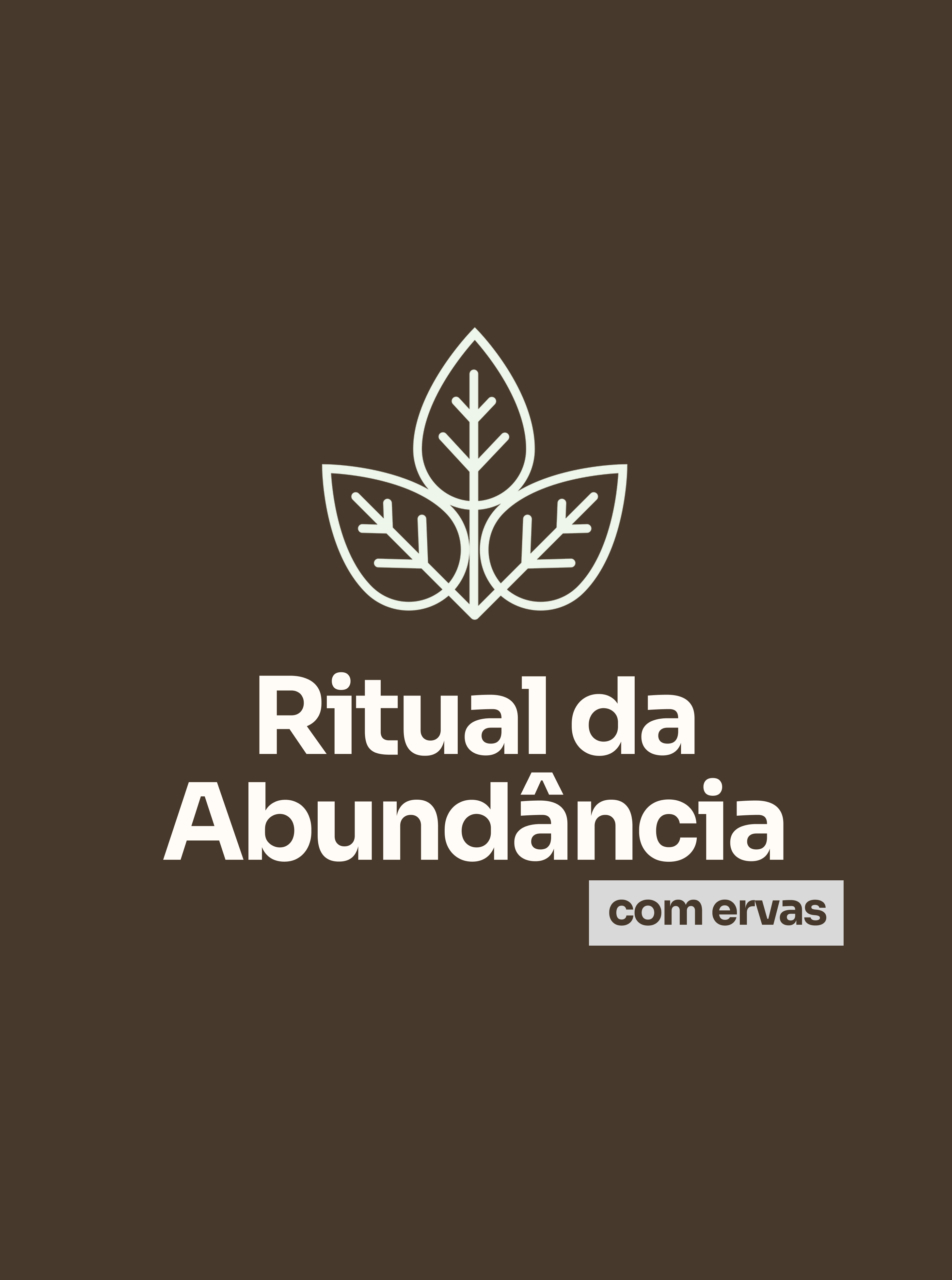 Ritual da Abundância com Ervas
