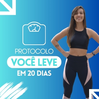 Protocolo Você Leve em 20 Dias 