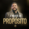 O Poder do Propósito