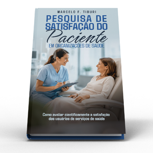 Pesquisa de satisfação do paciente em organizações de saúde