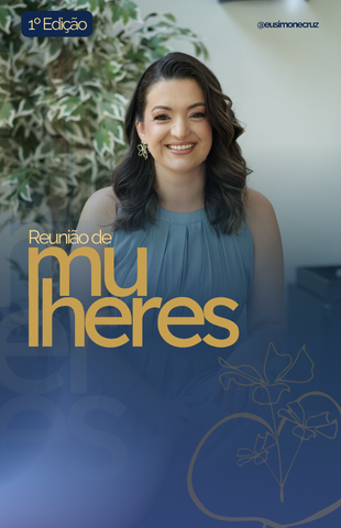 Reunião de Mulheres On-Line | 2ª Edição