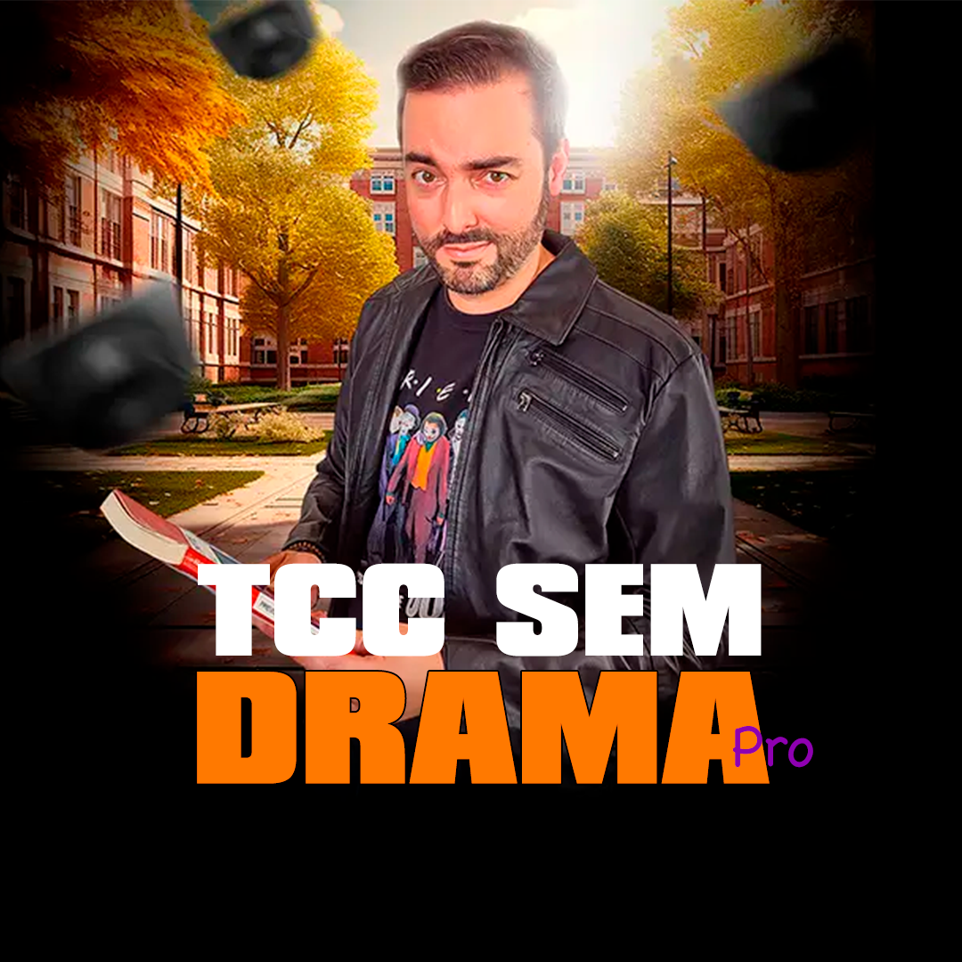 TCC Sem Drama PRO+